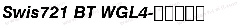 Swis721 BT WGL4字体转换